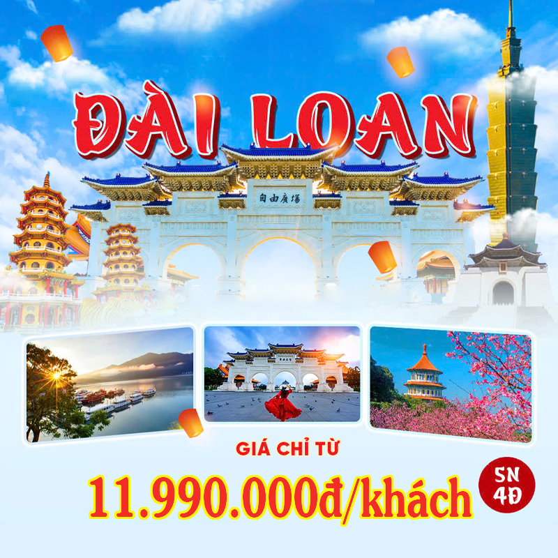 KHÁM PHÁ ĐÀI LOAN – “RỰC RỠ SẮC MÀU MÙA THU” ĐÀO VIÊN – ĐÀI TRUNG - NAM ĐẦU - CAO HÙNG - ĐÀI BẮC (BAY EVA)